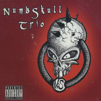 Numbskull Trio: Numbskull Trio