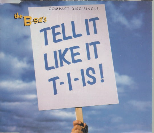 The B-52's: Tell It Like It T-I-Is 5-Track Maxi-Single w/ Lie Detector