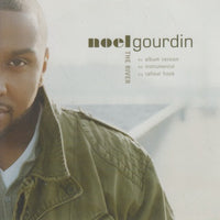 Noel Gourdin: The River 3-Track Promo
