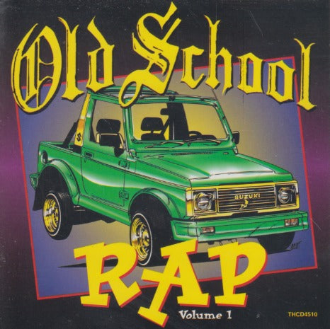 Old School Rap Volume 1