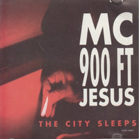 MC 900 Ft Jesus: The City Sleeps 4-Track EP