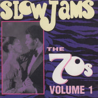 Slow Jams: The 70s Volume 1
