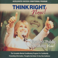 Think Right Now! Fearless Public Speaking Now! 2-Disc Set