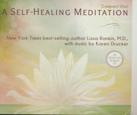 A Self-Healing Meditation