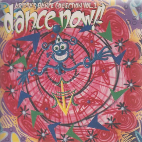 Dance Now!!: Arista's Dance Collection Vol. 1