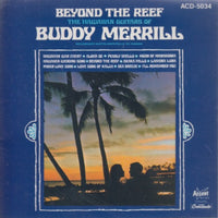 Buddy Merrill: Beyond The Reef