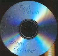 Eric Colvin: Magic Railroad 9-Track Promo w/ Front Artwork