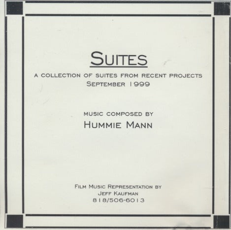 Hummie Mann: Suites: A Collection Of Suites From Recent Projects 6-Track Promo