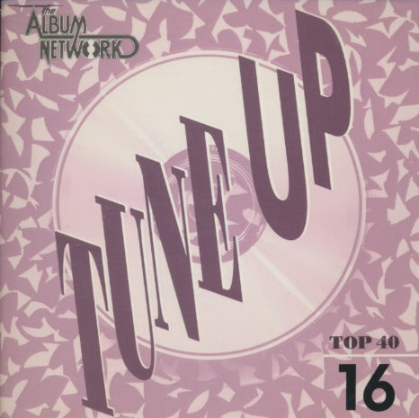 The Album Network: Tune Up: Top 40 Rock #16 Promo