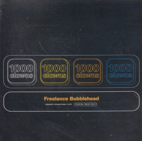 1000 Clowns: Freelance Bubblehead 12-Track Advance Promo