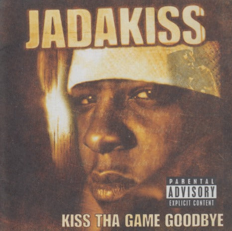 Jadakiss: Kiss Tha Game Goodbye