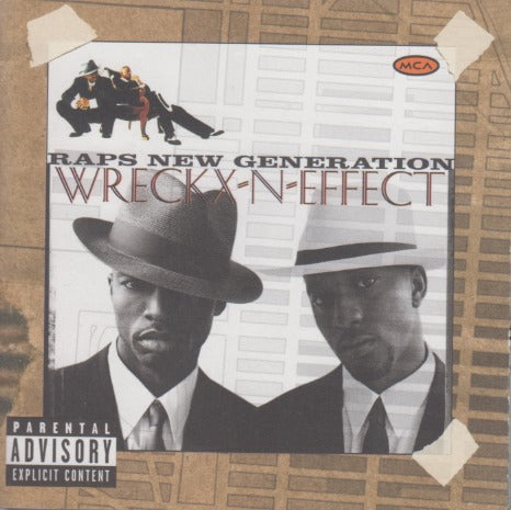 Wreckx-N-Effect: Raps New Generation