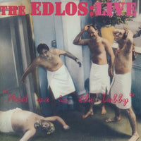 The Edlos: Live: Meet Me In The Lobby