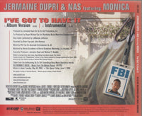 Jermaine Dupri & Nas: I've Got To Have It 2-Track Promo
