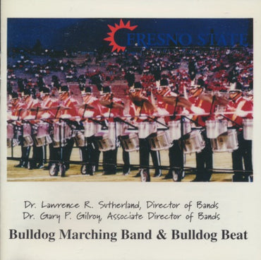 Fresno State Bulldog Marching Band: Bulldog Beat