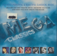 Mega Classics: The Most Powerful & Beautiful Classical Music