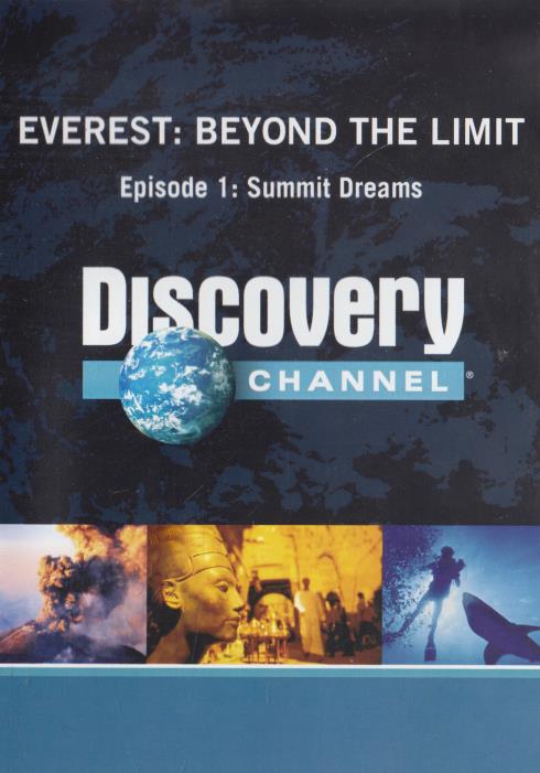 Everest: Beyond The Limit: Episode 1: Summit Dreams