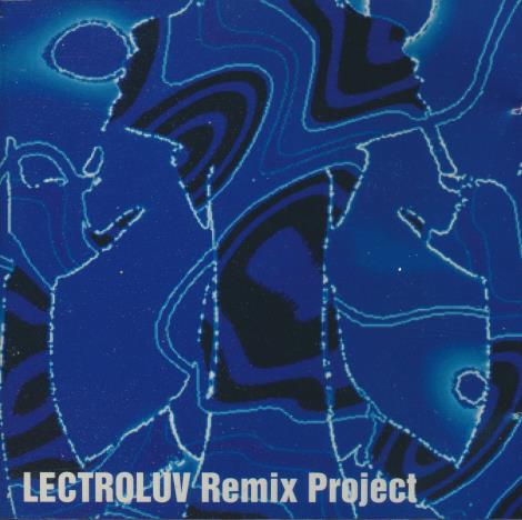 Lectroluv: Remix Project