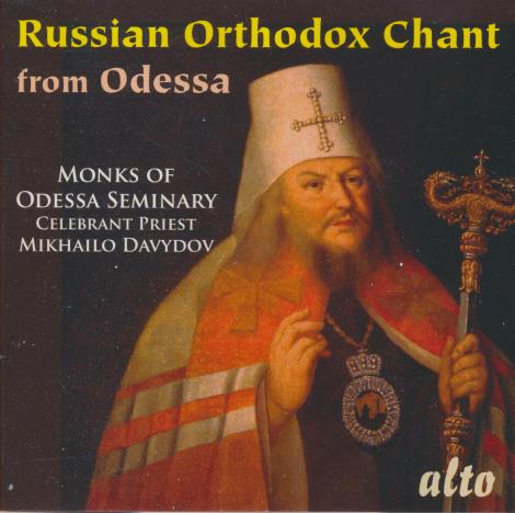 Monks Of Odessa Seminary: Russian Orthodox Chant From Odessa Seminary