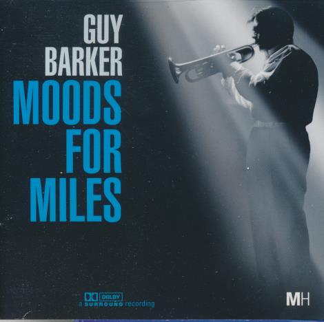 Guy Barker: Moods For Miles 2-Disc Set