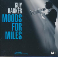 Guy Barker: Moods For Miles 2-Disc Set