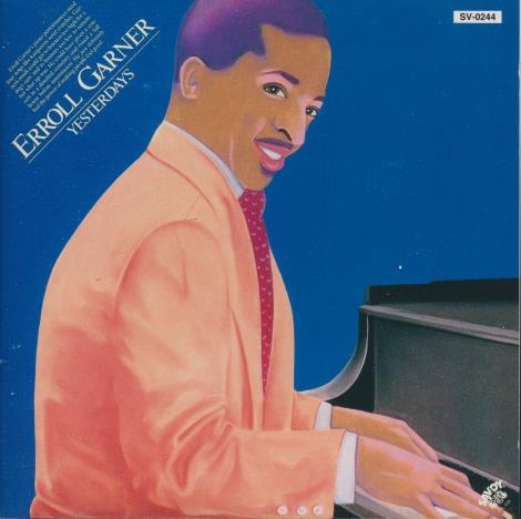 Erroll Garner: Yesterdays