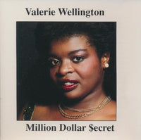 Valerie Wellington: Million Dollar Secret