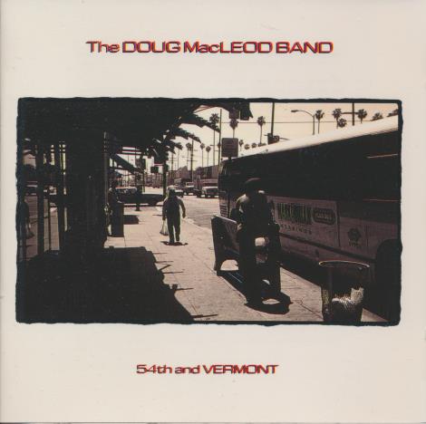 The Doug MacLeod Band: 54th & Vermont