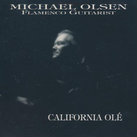 Michael Olsen: California Ole