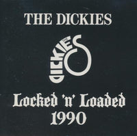 The Dickies: Locked 'n' Loaded 1990