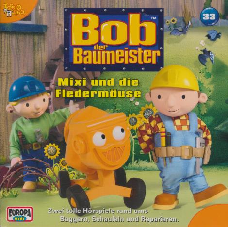 Bob Der Baumeister: Mixi Und Die Fledermause