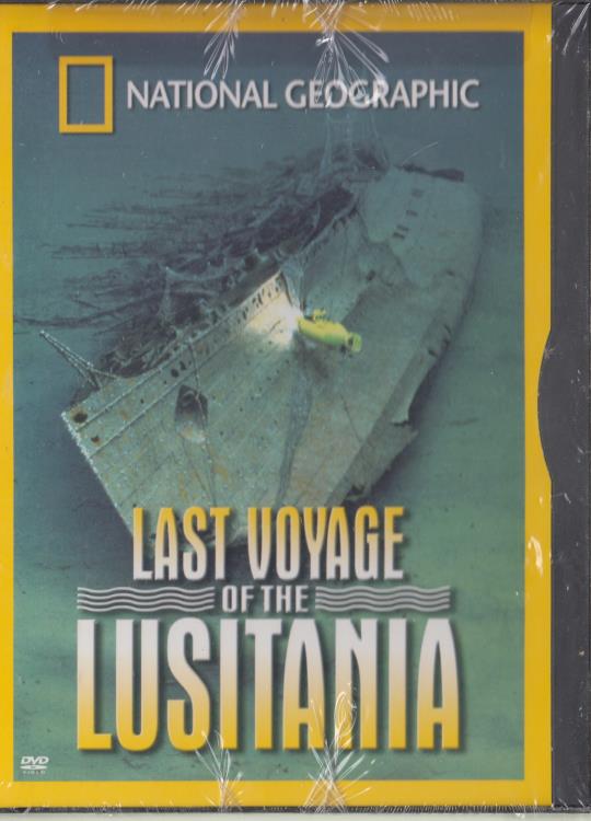National Geographic: Last Voyage Of The Lusitania
