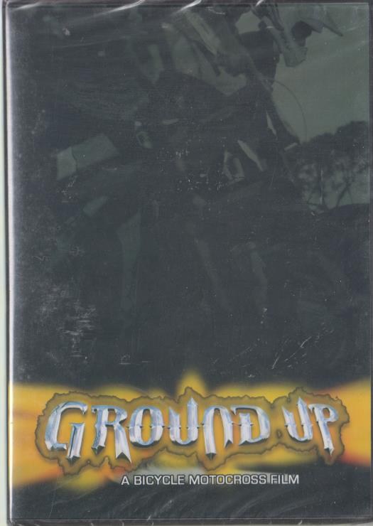 Ground Up: A Bicycle Motocross Film