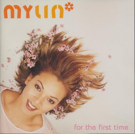 Mylin: For The First Time