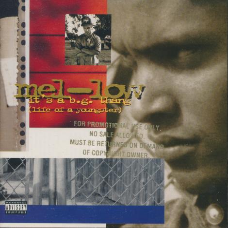 Mel-Low: It's A B.G. Thang (Life Of A Youngster)