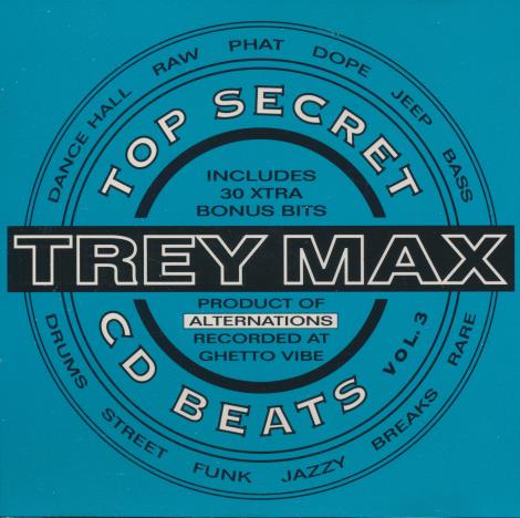 Trey Max: Top Secret CD Beats Vol. 3