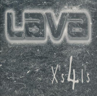 Lava: X's 4 I's