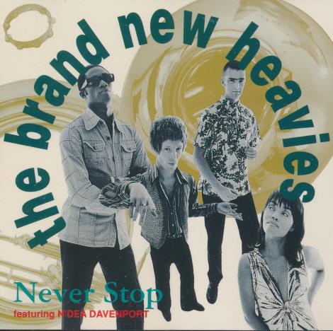The Brand New Heavies: Never Stop 7-Track Maxi-Single