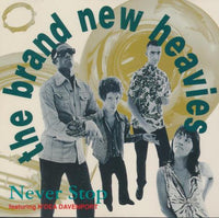 The Brand New Heavies: Never Stop 7-Track Maxi-Single
