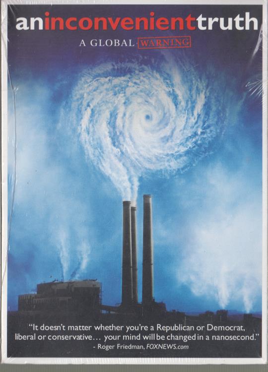 An Inconvenient Truth: A Global Warning