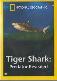 National Geographic: Tiger Shark: Predator Revealed