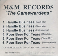 The Game Wardens: Handle Business / Pour Beer For Tears 6-Track Promo