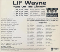 Lil' Wayne: Get Off The Corner 4-Track Promo