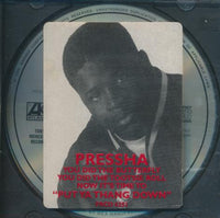 Pressha: Put Ya Thang Down 5-Track Promo w/ Hype Sticker