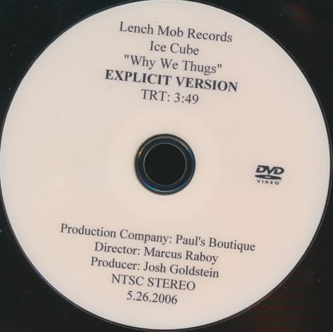 Ice Cube: Why We Thugs Explicit Version Promo w/ No Artwork