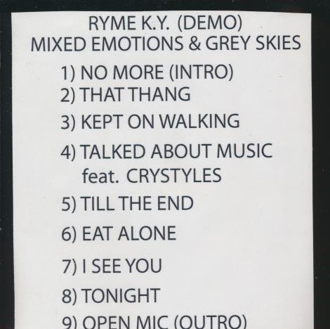 Ryme K.Y.: Mixed Emotions & Grey Skies Demo Promo