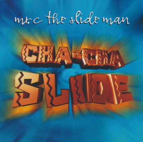 Mr. C The Slide Man: Cha-Cha Slide 4-Track Promo