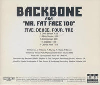 Backbone (aka Mr. Fat Face 100): Five, Deuce, Four, Tre 5-Track Promo w/ Back Artwork