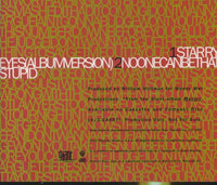 Too Much Joy: Starry Eyes / No One Can Be That Stupid Promo