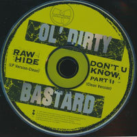 Ol' Dirty Bastard: Rawhide / Don't You Know, Part II 2-Track Promo w/ Back Artwork - NeverDieMedia
